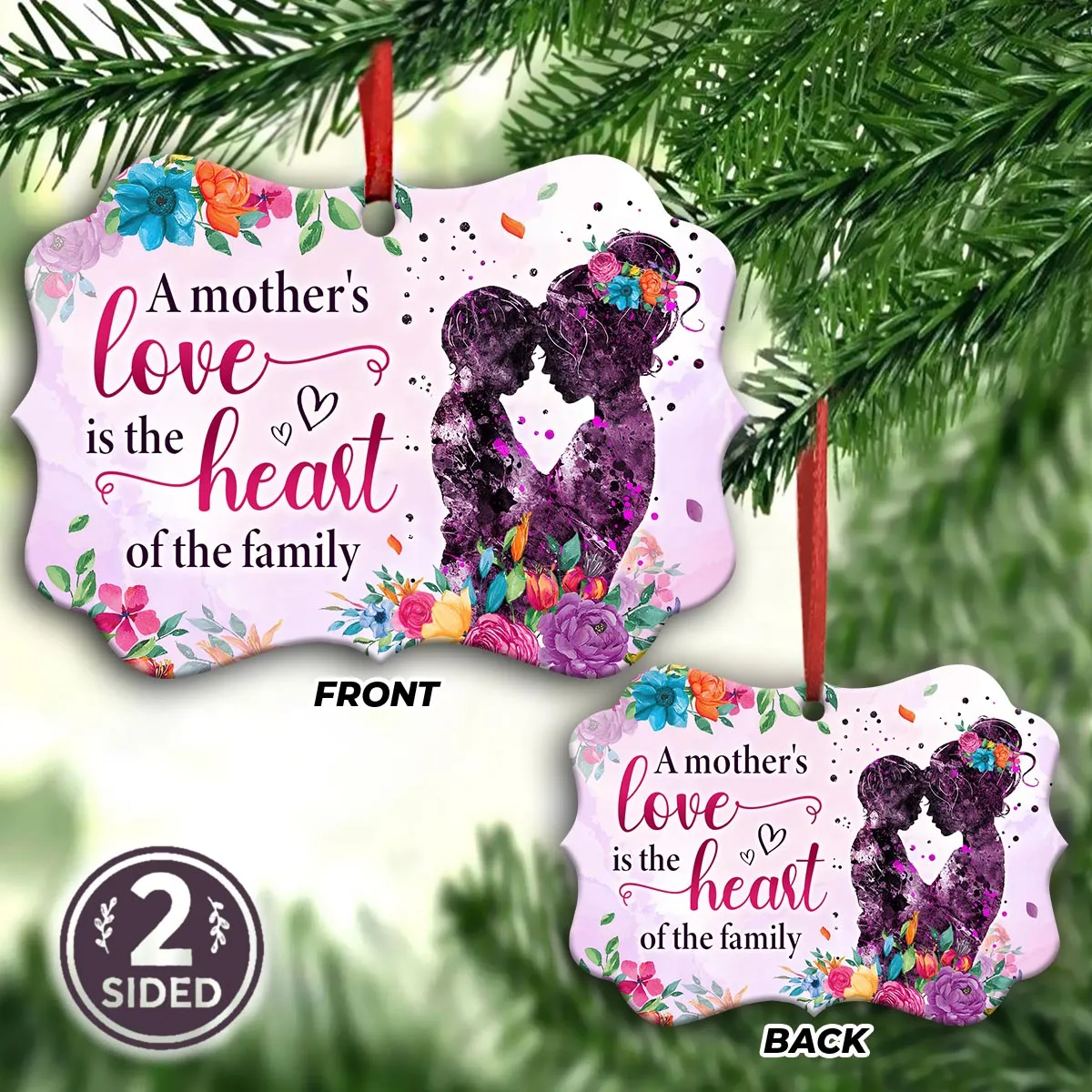 Mother Gift A Mothers Love Is The Heart Of The Family Ornament - Christmas Ornament - Ciaocustom