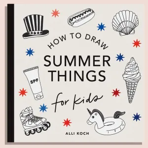 Summer Things: How to Draw Books for Kids